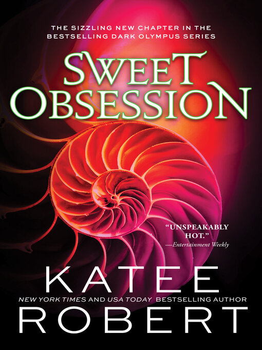 Title details for Sweet Obsession by Katee Robert - Wait list